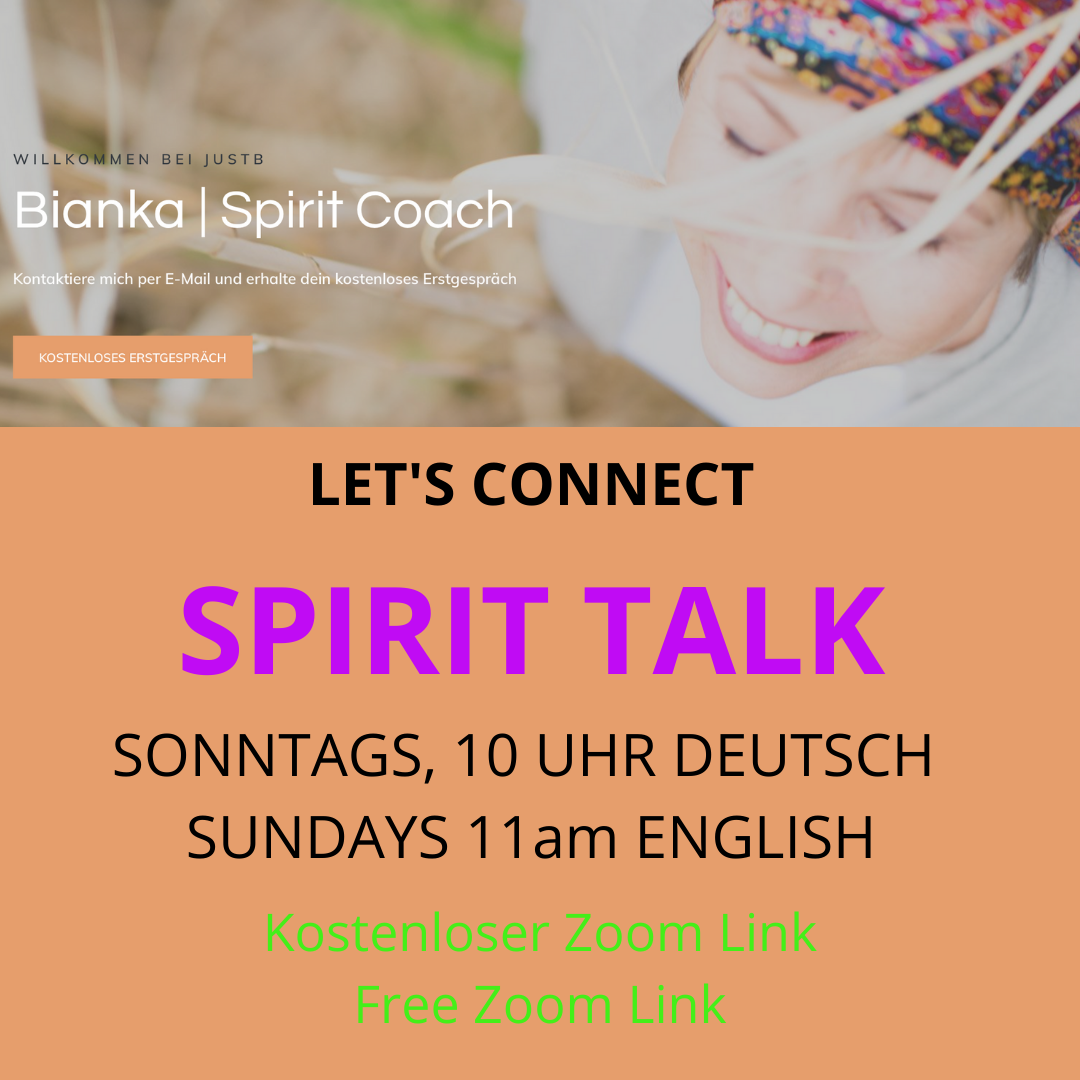 Spirit Talk - kostenlos • Sonntags, 10 Uhr Deutsch / 11 am English